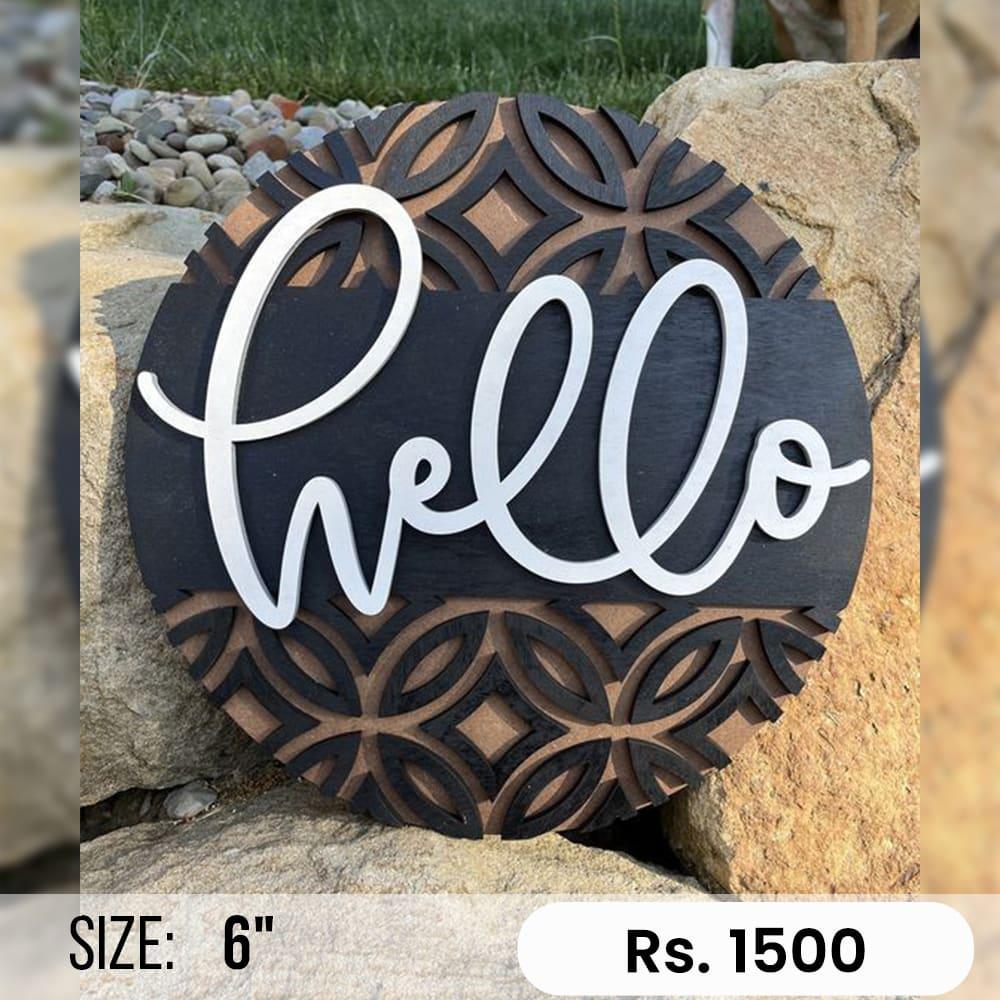 Custom hello sign